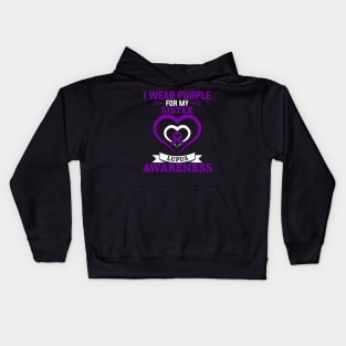 Lupus Awareness I Wear Purple for My Sister Lupus Kids Hoodie